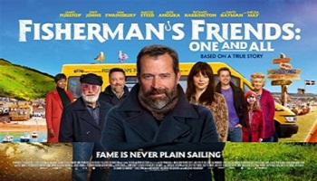 Fisherman’s Friends: One and All
